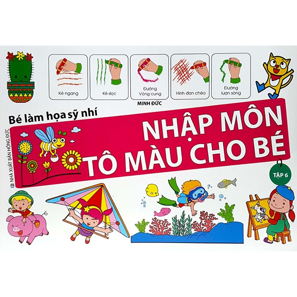 Fahasa - Bé Làm Họa Sỹ Nhí - Nhập Môn Tô Màu Cho Bé (Tập 6) | Lazada.Vn