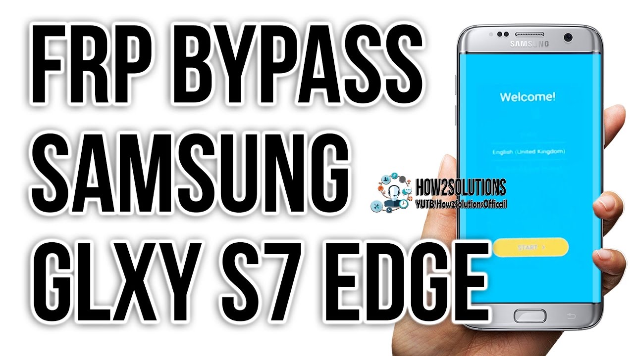 Bypass Google Verification/Verify S7 Edge, Bypass Frp , Frp Unlock Samsung  Note 5/7 Review - Youtube