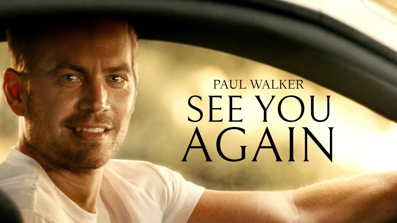 Paul Walker | See You Again - Youtube