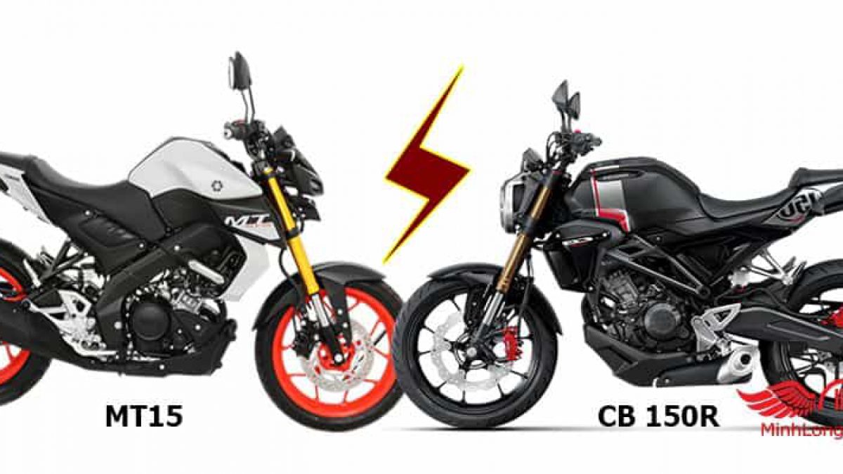 Có 100 Triệu Nên Mua Mt15 Hay Cb150R/ Minh Long Moto