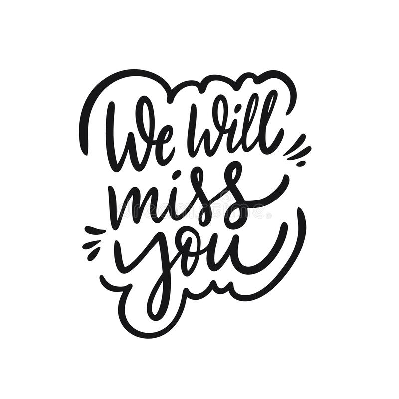 Will Miss You Stock Illustrations – 174 Will Miss You Stock Illustrations,  Vectors & Clipart - Dreamstime