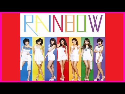 레인보우 (RAINBOW) 노래모음