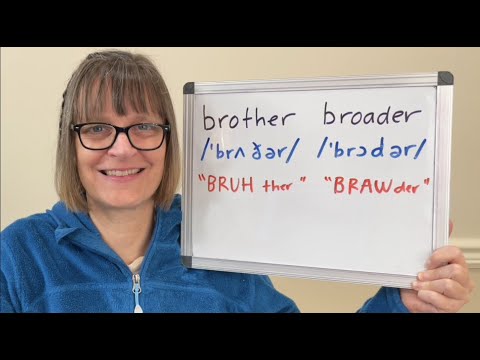 How to Pronounce Brother and Broader