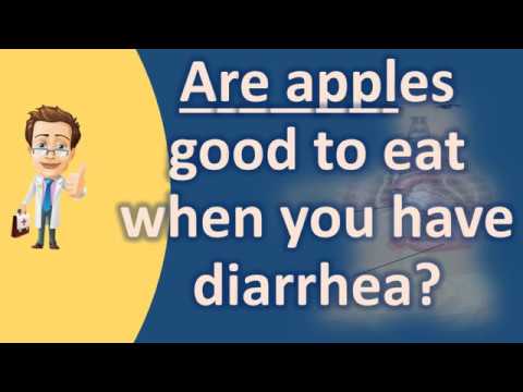 Are apples good to eat when you have diarrhea ? | Best Health Channel