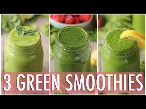 3 Healthy Green Smoothies | Healthy Breakfast Ideas