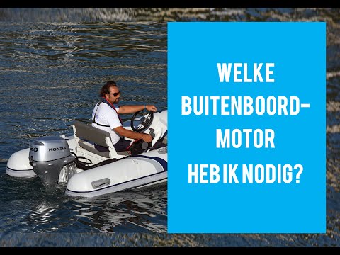 WELKE BUITENBOORDMOTOR HEB IK NODIG? | Provoost Maritiem