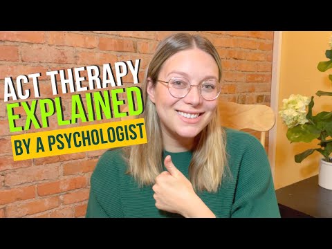 What is Acceptance and Commitment Therapy (ACT Therapy Explained)