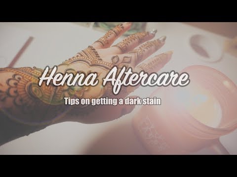 5 Tips On Getting A Dark & Long Lasting Henna Stain