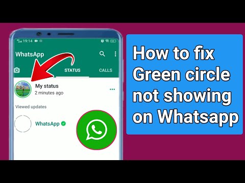 How to fix Green circle not showing on Whatsapp 2022.fix WhatsApp Green circle not available problem