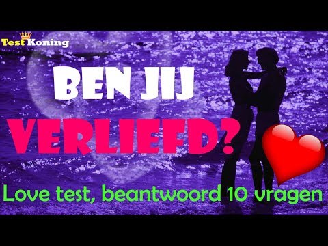 BEN JIJ VERLIEFD? Doe deze test!