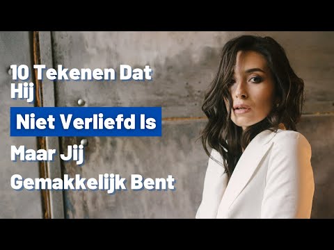 10 Tekenen Dat Hij Niet Verliefd Is, Maar Jij Gemakkelijk Bent