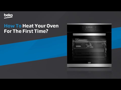 Beko | How to heat your oven for the first time?