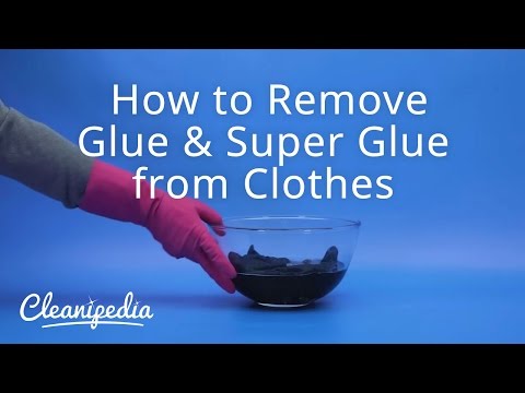 How to Remove Glue & Super Glue from Clothes | Cleanipedia