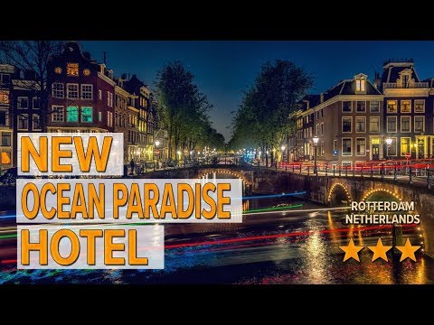 New Ocean Paradise Hotel hotel review | Hotels in Rotterdam | Netherlands Hotels