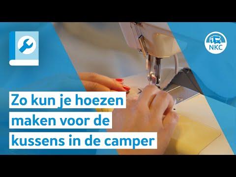 NKC - Zo kun je hoezen maken voor de kussens in de camper