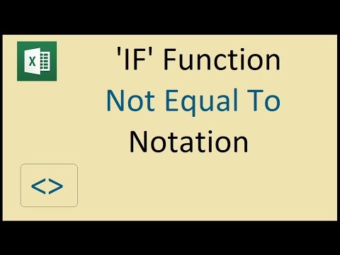 IF Function Excel: Not Equal to Notation